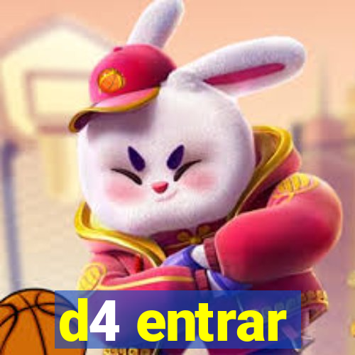 d4 entrar